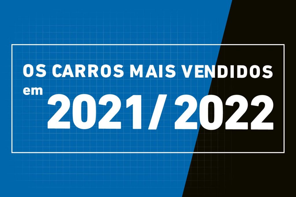 Carros mais vendidos em 2021 e 2022 - Ranalle Polias e Tensionadores
